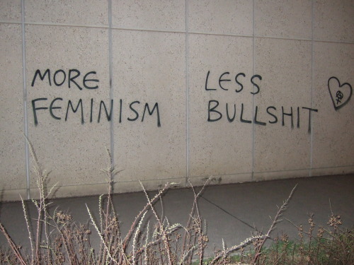 more feminism less bullshit